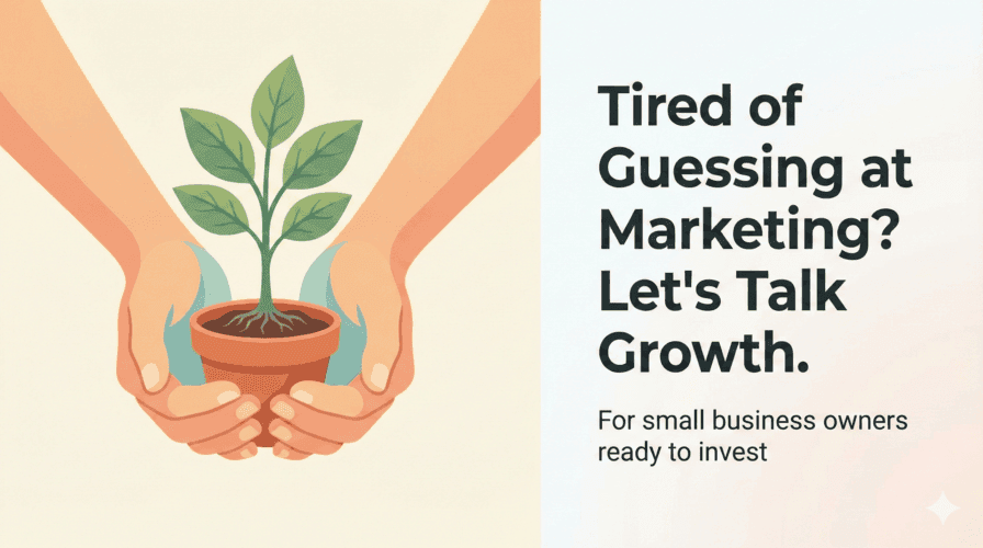 Tired of Guessing at Marketing? Let’s Talk Growth.